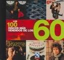 Portada de Los 100 Discos Mas Vendidos De Los 60 / The 100 Best-Selling Albums of the 60s
