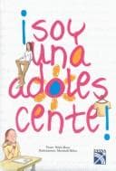 Portada de Soy Una Adolescente! / I'm A Teenager!