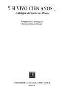 Portada de Y Si Vivo Cien Anos, Antologia De (Vida y Pensamiento de Mexico)