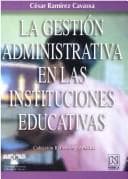 Portada de La Gestion Administrativa En Las Instituciones Educativas
