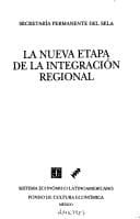 Portada de La Nueva etapa de la integración regional