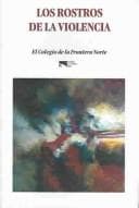 Portada de Los Rostros De La Violencia