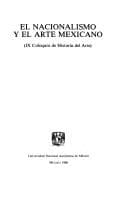 Portada de El nacionalismo y el arte mexicano (Estudios de arte y estetica)
