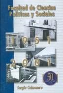 Portada de Facultad de ciencias politicas y sociales 1951-2001/ Faculty of Political and Social Science 1951-2001