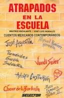 Portada de Atrapados en la escuela