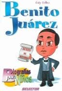 Portada de Benito Juarez (Biografias Para Ninos)