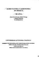 Portada de Agricultura y agronomía en México