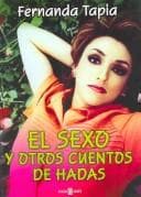 Portada de El sexo y otros cuentos de hadas/ Sex and other Fairy Stories