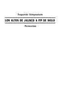 Portada de Segundo Simposium Los Altos de Jalisco a Fin de Siglo