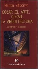 Portada de Gozar el arte, gozar la arquitectura