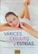 Portada de Varices Celulitis y Estrias/ Varicose Veins Cellulite and Strech Marks