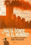 Portada de Hacia Donde Va El Mundo? / Where Is the World Going?