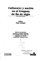 Portada de Cultura(s) y nacion en el Uruguay de fin de siglo