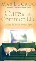 Portada de Cure for the Common Life