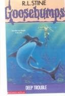 Portada de Deep Trouble (Goosebumps (Library Binding)