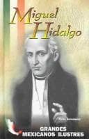 Portada de Miguel Hidalgo (Grandes Mexicanos Ilustres)