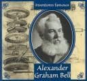 Portada de Alexander Graham Bell (Gaines, Ann. Inventores Famosos.)