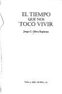 Portada de El tiempo que nos tocó vivir