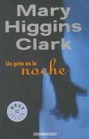 Portada de Un Grito En La Noche/ a Cry in the Night (Best Seller)