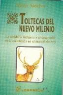 Portada de Toltecas del Nuevo Milenio