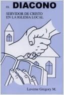 Portada de El Diacono Servidor de Cristo