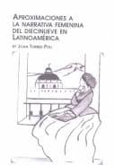 Portada de Aproximaciones a LA Narrativa Femenina Del Diecinueve En Latino America (Hispanic Literature)