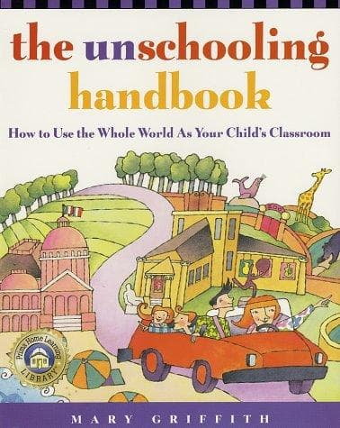 Portada de The unschooling handbook