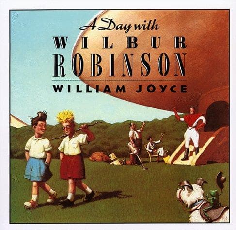 Portada de A Day with Wilbur Robinson