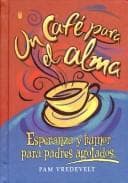 Portada de UN Cafe Para El Alma