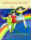 Portada de Where Does The Raibow Live?/Donde Vive El Arco Iris (Blg)