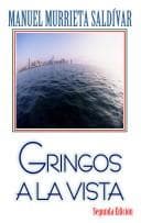Portada de Gringos a la vista (Serie Reflexión, # 5)