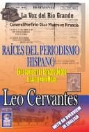 Portada de Raíces del periodismo hispano. En el suroeste de Estados Unidos, el caso de Nuevo México (Serie Saber Más, # 7)