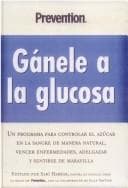 Portada de Ganele a la Glucosa