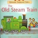 Portada de The Old Steam Train Kid Kit (Farmyard Tales: Kid Kits)