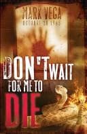 Portada de Don't Wait For Me To Die