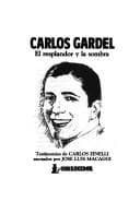 Portada de The Carlos Gardel - El Resplandor y La Sombra
