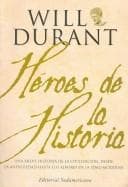 Portada de Los Heroes De La Historia/ Heroes of History