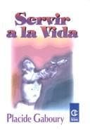 Portada de Servir a la Vida