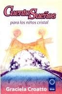 Portada de Cuentosuenos Para Los Ninos Cristal (Crisol)
