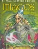 Portada de El Magico Mundo De Los Magos / The Magic World of the Wizards