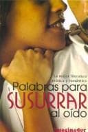 Portada de Palabras Para Susurrar Al Oido / Words to be whispered in the ear