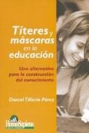 Portada de Titeres y Mascaras En La Educacion