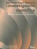 Portada de Metodologia formal de la investigacion cientifica / Formal Methodology of Scientific Investigation