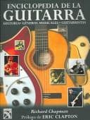 Portada de Enciclopedia de la Guitarra / Guitar: Music - History - Players
