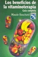 Portada de Los Beneficios De La Vitaminoterapia