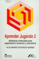 Portada de Aprender Jugando 2 / Learn By Playing 2