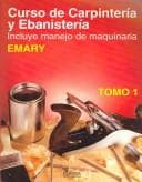 Portada de Curso De Carpinteria Y Ebanisteria / Carpentry, Joinery & Machine Woodworking