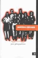 Portada de Politica Chicana : Realidad Y Promesa,1940-1990 / Chicana Politics : The Reality And The Promise, 1940-1990