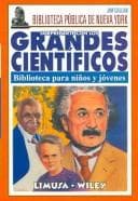 Portada de Sorprendente Con Los Grandes Cientificos / Amazing Scientists (Biblioteca Para Ninos Y Jovenes / Children and Youth Library)
