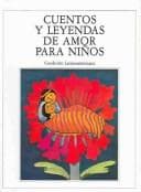 Portada de Cuentos Y Leyendas De Amor Para Ninos